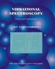 NewAge Vibrational Spectroscopy: Theory and Applications